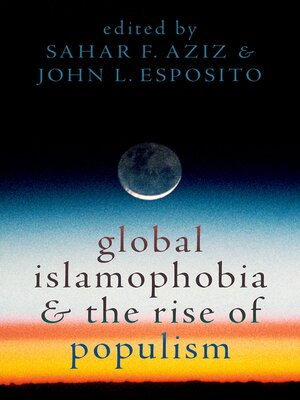 cover image of Global Islamophobia and the Rise of Populism
